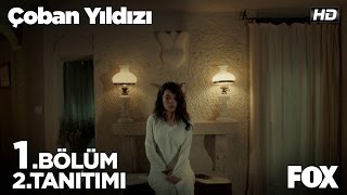 Çoban Yıldızı 1 Bölüm 2 Tanıtımı [upl. by Koss56]