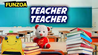 Teacher Teacher  Happy Teachers Day Song  Funzoa Mimi Teddy  Dedication to Teachers  Funzoa [upl. by Thorman]