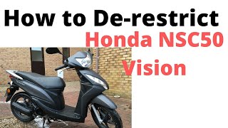 How to Derestrict Honda NSC50 Vision 50 CC Scooter Variator and 110 ECU [upl. by Encratis]