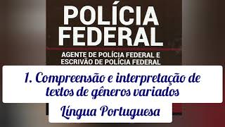 1 Compreensão e Interpretação de textos de gêneros variadosConcurso PF escrivão 2021 [upl. by Aciram]