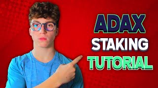 How to Stake ADAX 2021 ADAX Staking Tutorial [upl. by Alrad]