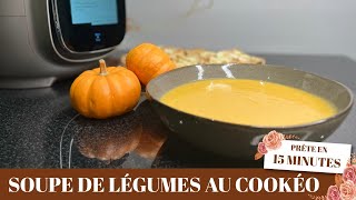 SOUPE AUX LÉGUMES EXPRESS AU COOKEO 15’ [upl. by Ainival]