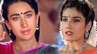 Puri Daulat Kharch Karke Bhi Ek Maa Nahi Mil Sakthi  Karisma Kapoor And Raveena Tandon Best Scene [upl. by Duester]