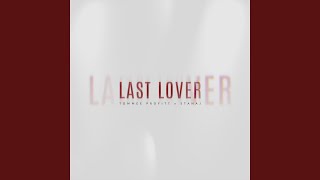 Last Lover [upl. by Martineau373]