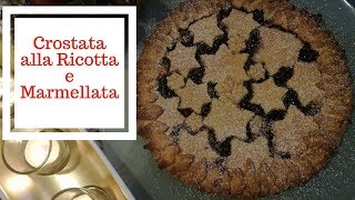 Crostata alla Ricotta e Marmellata [upl. by Balmuth]