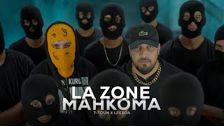 7TOUN Ft LFERDA  LA ZONE MAHKOMA Prod by Zuher beats [upl. by Woll119]