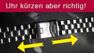 Uhrenratgeber Uhr kürzen ohne Vorkenntnis Uhrenarmband kürzen [upl. by Eriam]