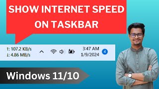 How to Show Internet Speed on Taskbar in Windows 1110  Display UploadDownload Speed [upl. by Attelra]