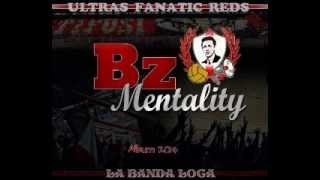 Fanatic Reds  BzMentality  Hommage [upl. by Odravde858]