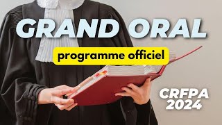 Programme officiel Grand Oral du CRFPA 2024 [upl. by Ainad81]