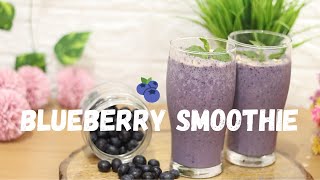 Delicious Blueberry Banana Smoothie Recipe Blueberry Smoothie Easy and Healthy  Smoothie [upl. by Irotal597]