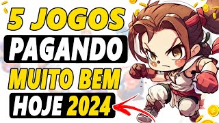 5 JOGOS PAGANDO HOJE VEJA COMO GANHAR DINHEIRO EM 2024 ATUALIZADO MARÇO [upl. by Neehsas148]