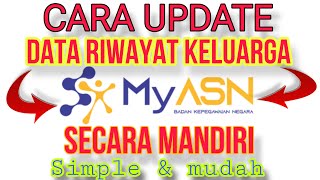 Cara update data keluarga di myasn  sederhana amp mudah asn pns pppk [upl. by Alvita]