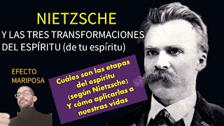 NIETZSCHE Y LAS TRES TRANSFORMACIONES DEL ESPÍRITU de tu espíritu camello león niño [upl. by Esorrebma810]