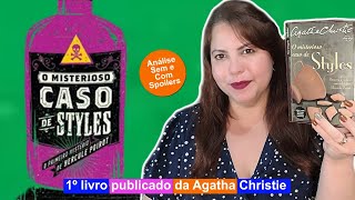 LITERATURA  A Agatha Christie acertou de primeira O Misterioso Caso de Styles  Sem e Com Spoilers [upl. by Lovel881]