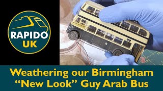 How to Weather a Guy Arab Bus [upl. by Cid]