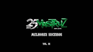 ESPECIAL MASTRUZ COM LEITE  MELHORES SUCESSOS  VOL 01 [upl. by Eaneg]