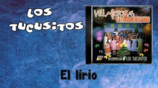 03 El lirio – Los Tucusitos [upl. by Niroc]