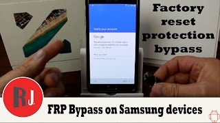 How to bypass Factory Reset Protection on Samsung devices [upl. by Neelhtakyram892]