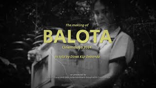 The Making of Balota as told by Director Kip Oebanda Online Exclusive [upl. by Danika659]