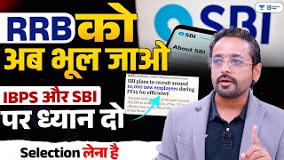 SBI Clerk amp SBI PO 2024 Notification Update  Not Cleared Any Prelims Must Watch this Video [upl. by Clemen]