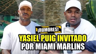 YASIEL PUIG ES INVITADO A SPRING TRAINING POR LOS MARLINS DE MIAMI ¡RUMORES [upl. by Llahsram]