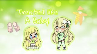 Treated like a Baby Gacha life Mini Movie [upl. by Hyman]