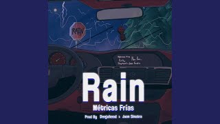 Rain [upl. by Obnukotalo]