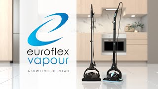 Euroflex Vapour Steam Cleaners with Ultra Dry Steam™ Technology [upl. by Osborne]