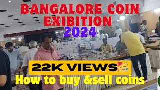 Bangalore coin exhibition 2024  How to buy and sell coins 🪙  coins and notes exhibition 💵 [upl. by Brigitte]