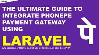 Ultimate Guide to Integrate PhonePe Payment API With Refund Using Laravel  PHP [upl. by Gies]