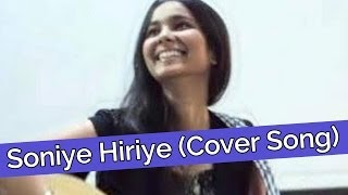 Soniye Hiriye Cover Song  Shraddha Sharma Official [upl. by Arutek931]