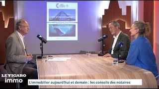 Immobilier aujourdhui et demain  les conseils des notaires [upl. by Eeldarb]