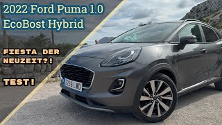 Der Fiesta der NEUZEIT 2022 Ford Puma 10 EcoBoost Hybrid Test POV [upl. by Hgielyak]