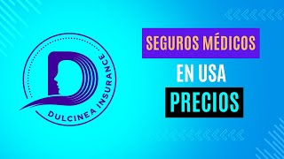 ¿Cómo varían los precios de los seguros médicos en Estados Unidos Ejemplos concretos para ti [upl. by Earley19]