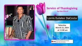 Service of Thanksgiving for the life of Lorris Eulalee DaCosta [upl. by Ban]