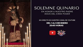 Solemne Quinario en Honor a Nuestro Padre Jesús del Gran Poder  Día 5 [upl. by Einner]