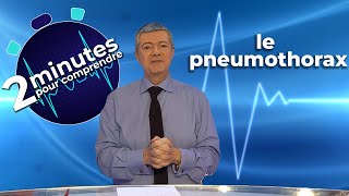 Le pneumothorax  2 minutes pour comprendre [upl. by Idalia]