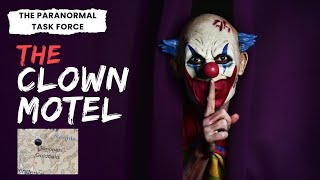 HAUNTED CLOWN MOTEL in Tonopah NV SCARY Episode 1 scary paranormal ghost [upl. by Inafets]