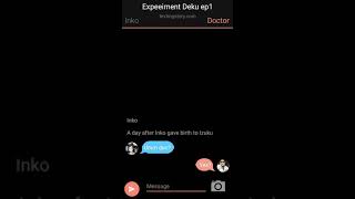 Experimented Deku  ep 1  Mha Texting Story [upl. by Grenier316]