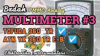 Bedah multimeter 3  Fukoda amp ATN YX 360 TR [upl. by Orola]