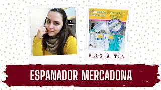 VLOG À TOA  Review Espanador Pó Mercadona [upl. by Lertsek658]