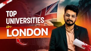 Top Universities in London UK 2024  Ranking Affordable Budget Fees Scholarship 2024 [upl. by Martinsen225]