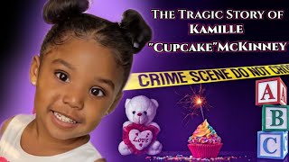 The story of Kamille Cupcake Mckinney [upl. by Litta]