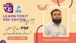 Learn Foxit PDF Editor in Very Easy Way  pdf edit kaise kare  HINDI  URDU [upl. by Notnerb143]