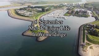 WEMELDINGE MET DE “ ENJOY LIFE” 20 [upl. by Ilesara991]