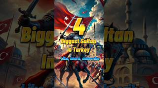 4 Biggest Sultan In Turkey islamislamicviralshorttrendingvideoFairlay20 [upl. by Brout]