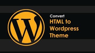 Convert HTML to Wordpress Theme  Part 2 [upl. by Anasxor]