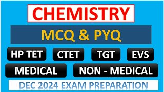 HP TET CHEMISTRY MCQS FOR MEDICAL AND NON  MEDICAL NOV EXAM 2024 [upl. by Koy]