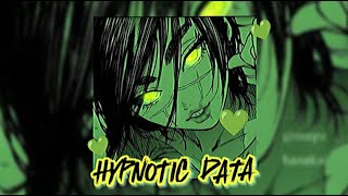 hypnotic data  odetari [upl. by Enoryt]